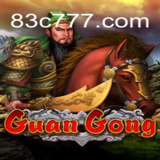 Descubra o Fascinante Mundo de GuanGong: Estratégia e Tradição no Jogo 83C